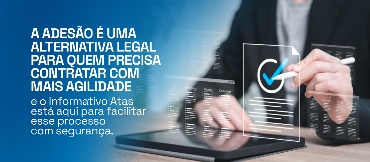 Como aderir a uma Ata de Registro de Preços: passo a passo com segurança